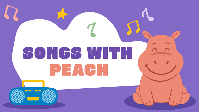 Songs with Peach